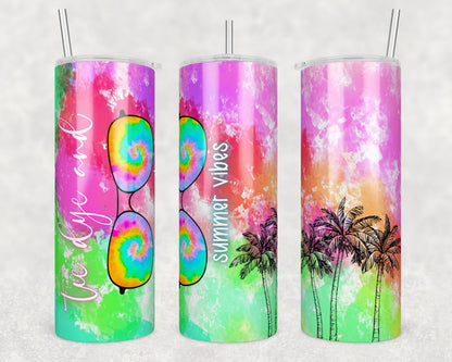 Tumbler | Tie dye and Summer Vibes glasses  | my happy place |HOT mom summer | Sarcasm | beach| ocean | Gift | BFF | Profanity| funny|