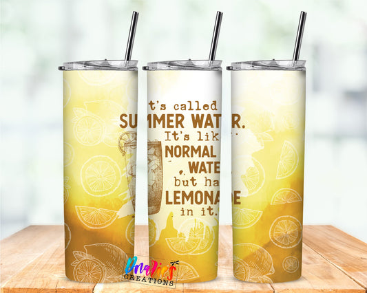 Tumbler |Summer Water | It's called Summer water like normal but has lemonade in it| Gift | America| USA |Great Gift | Men