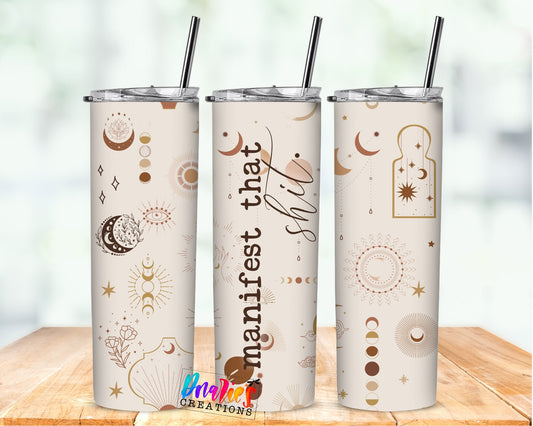 Tumbler | Manifest That Shit | ladies| Drinkware | wine | Gift | Sarcasm| OSFA