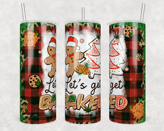 Tumbler | Lets get baked | Fantasy | girls or boys | Gift | BFF | special someone Christmas