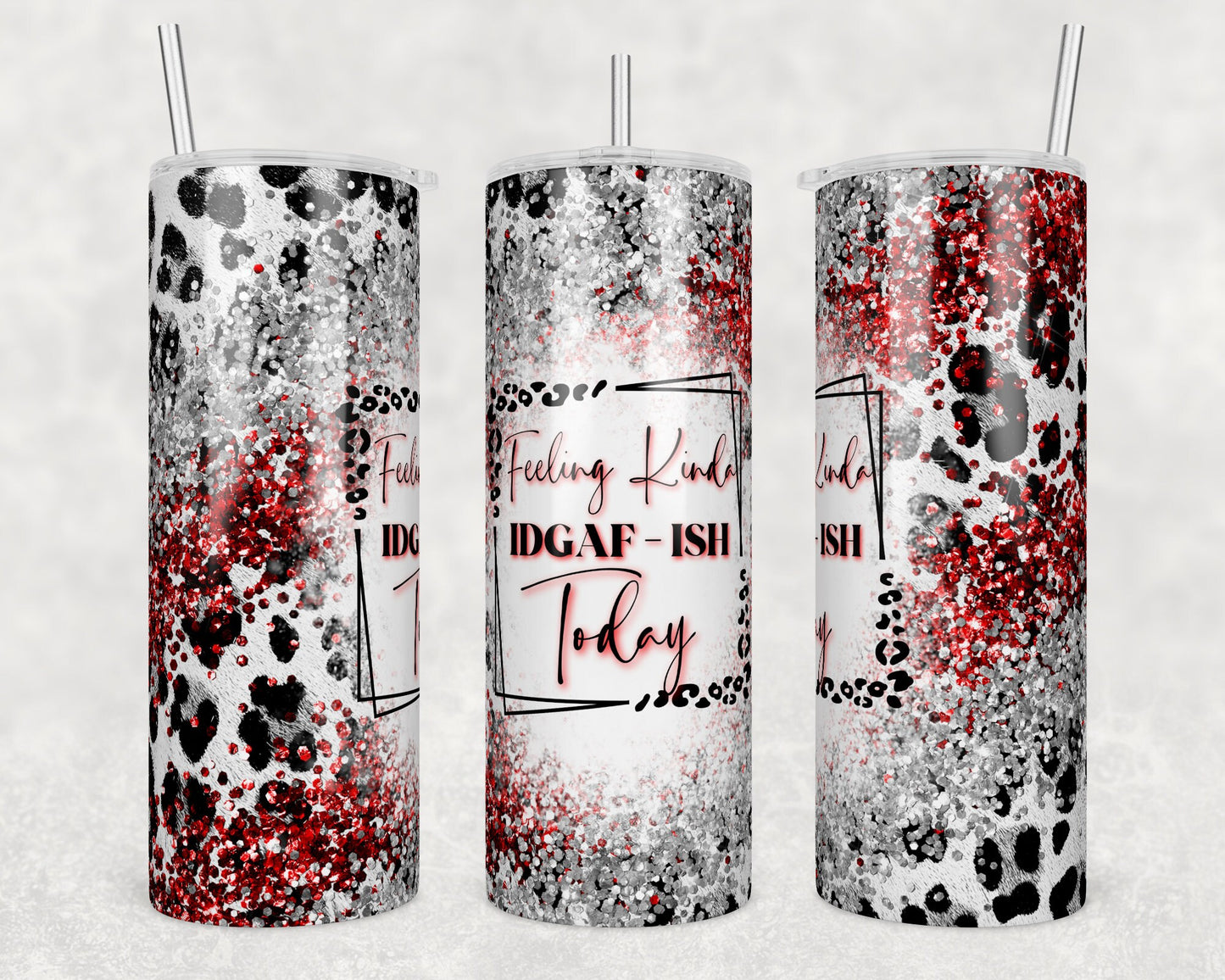 Tumbler |Feeling kinda IDGAF-ISH Today | Sarcasm | Bestie | Gift | BFF | Profanity| funny| idgafETSY