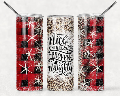 Tumbler | Nice until proven naughty | Drinkware | Christmas | Gift