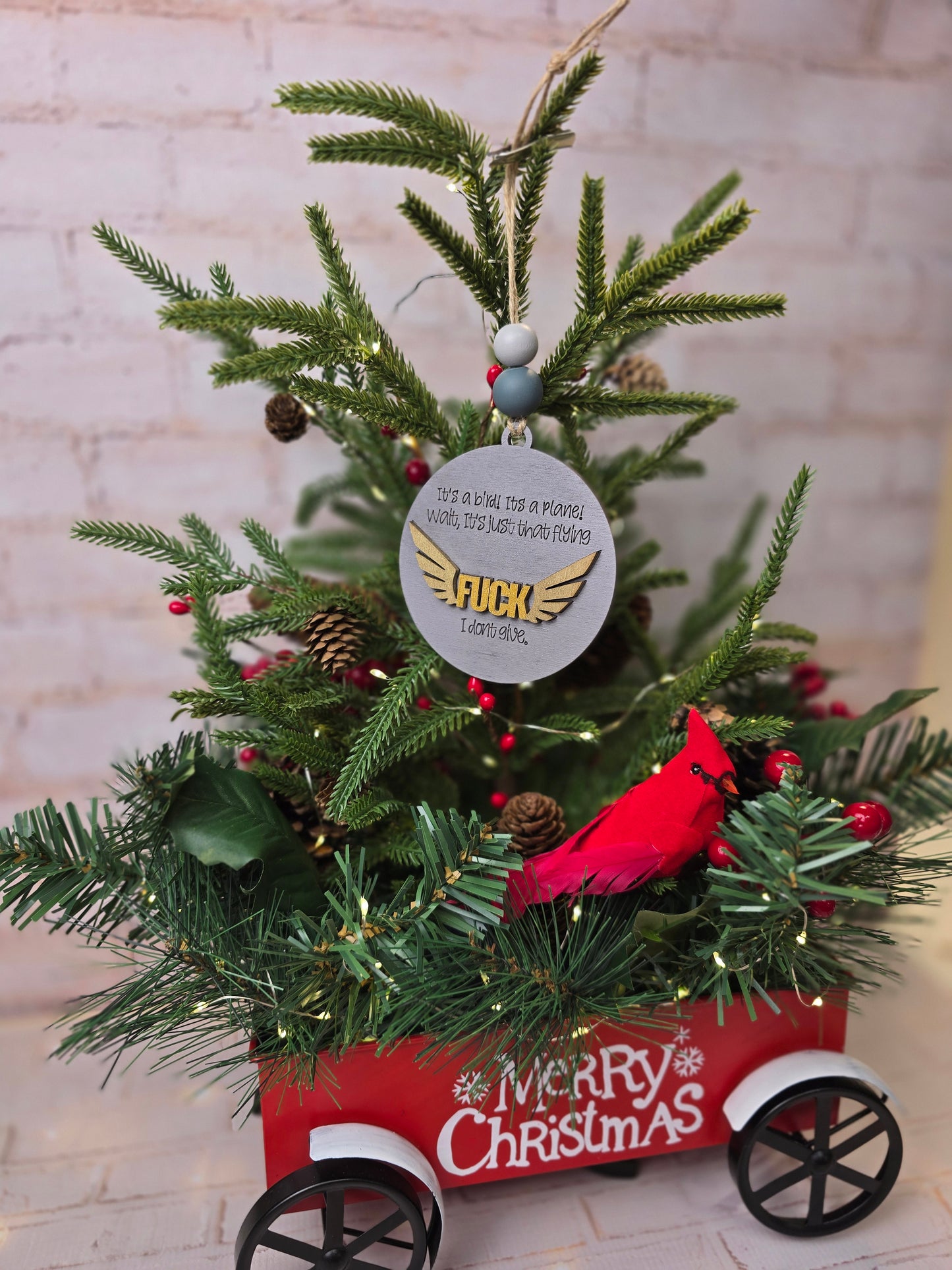 Ornament -  Its a bird... its just that flying fu*k I don't give OR1019-25 - Hand Painted Christmas Ornament