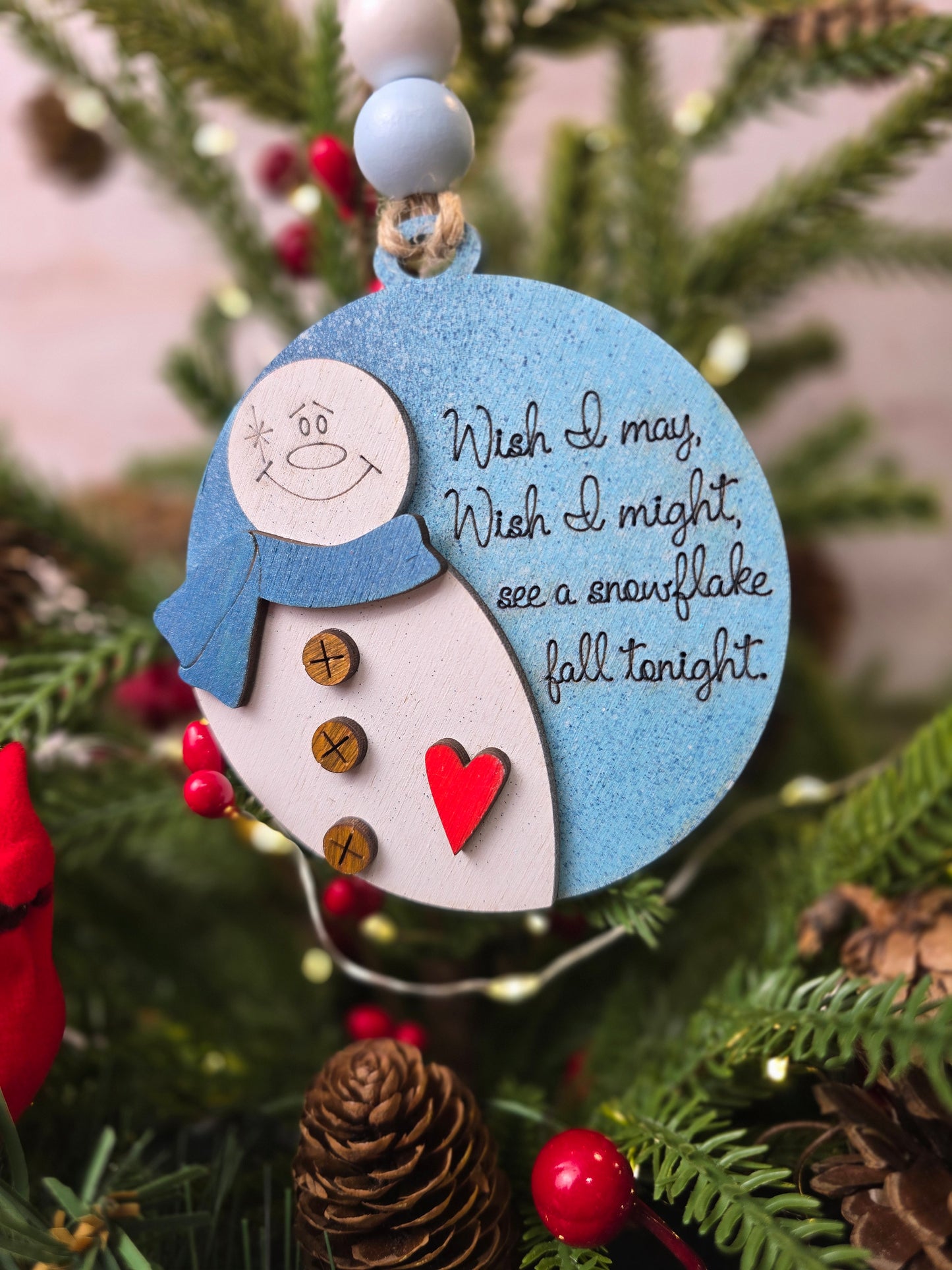 Ornament -  Wish I may Wish I might see a snowflake fall tonight OR1023-25 - Hand Painted Christmas Ornament