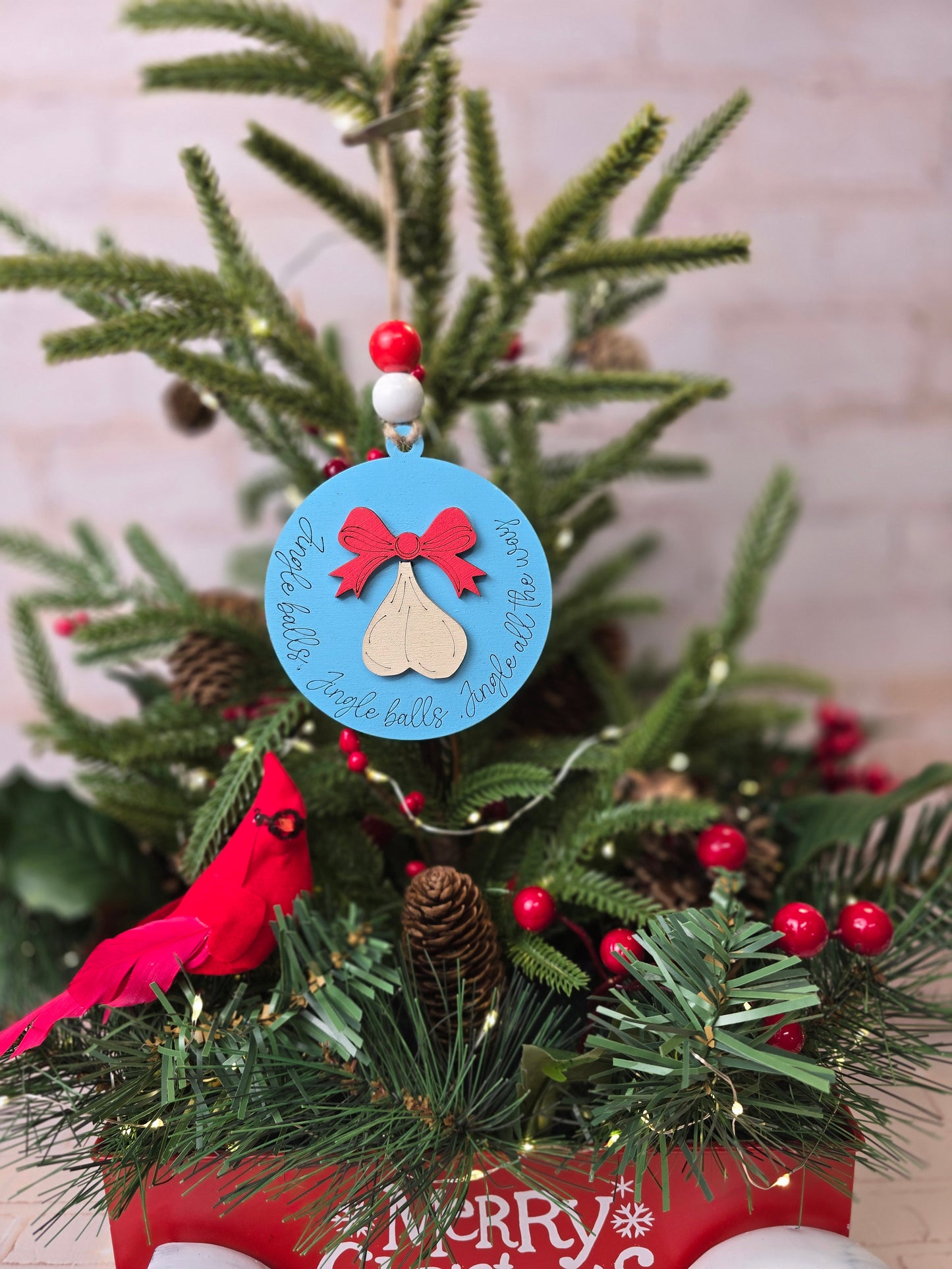 Ornament -  Jingle Balls, Jingle Balls Jingle all the way OR1024-25 - Hand Painted Christmas Ornament NSFW