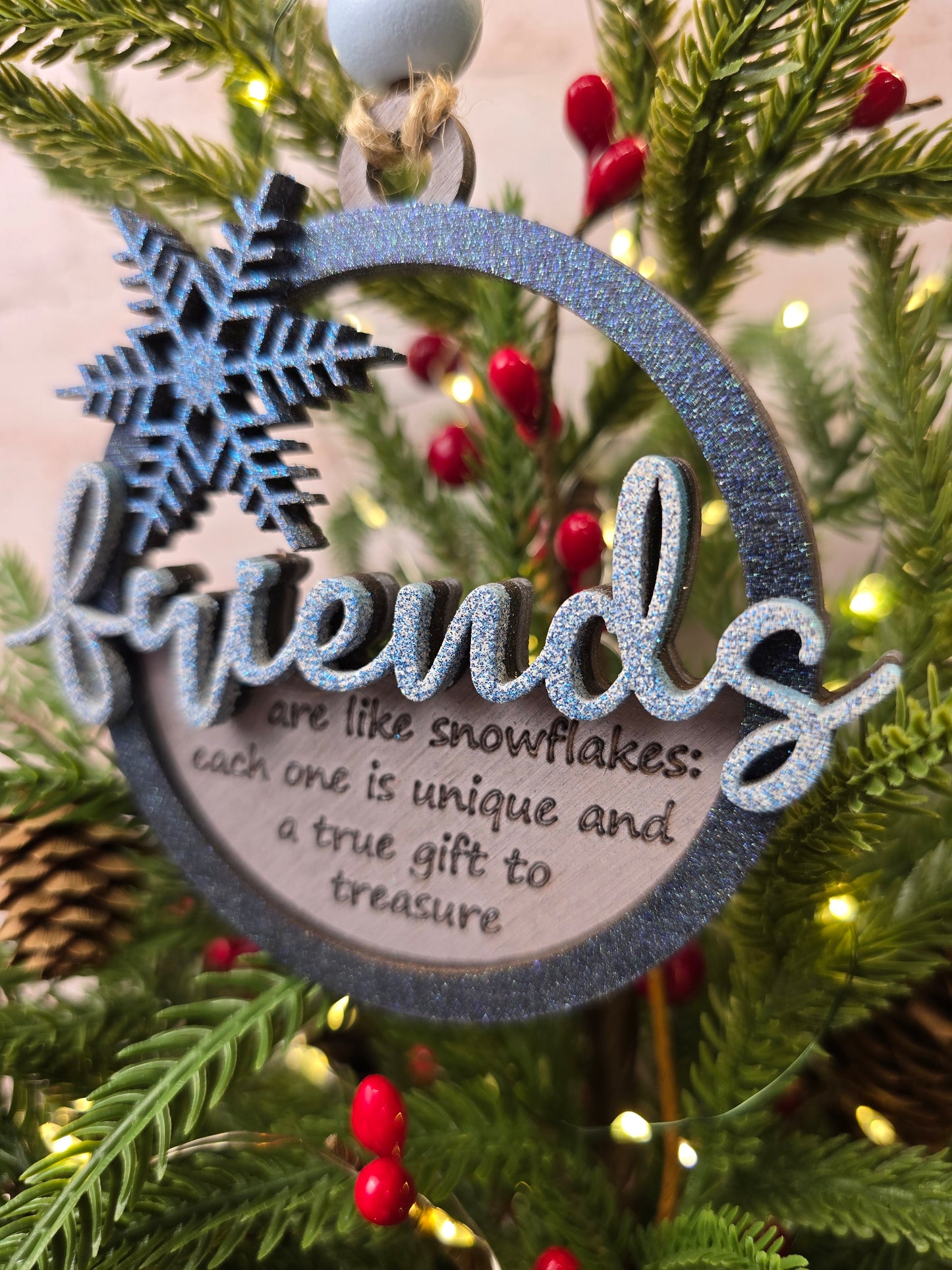 Ornament -  Friends are like snowflakes each one unique and a true gift to treasure OR1031-25 - Hand Painted Christmas Ornament