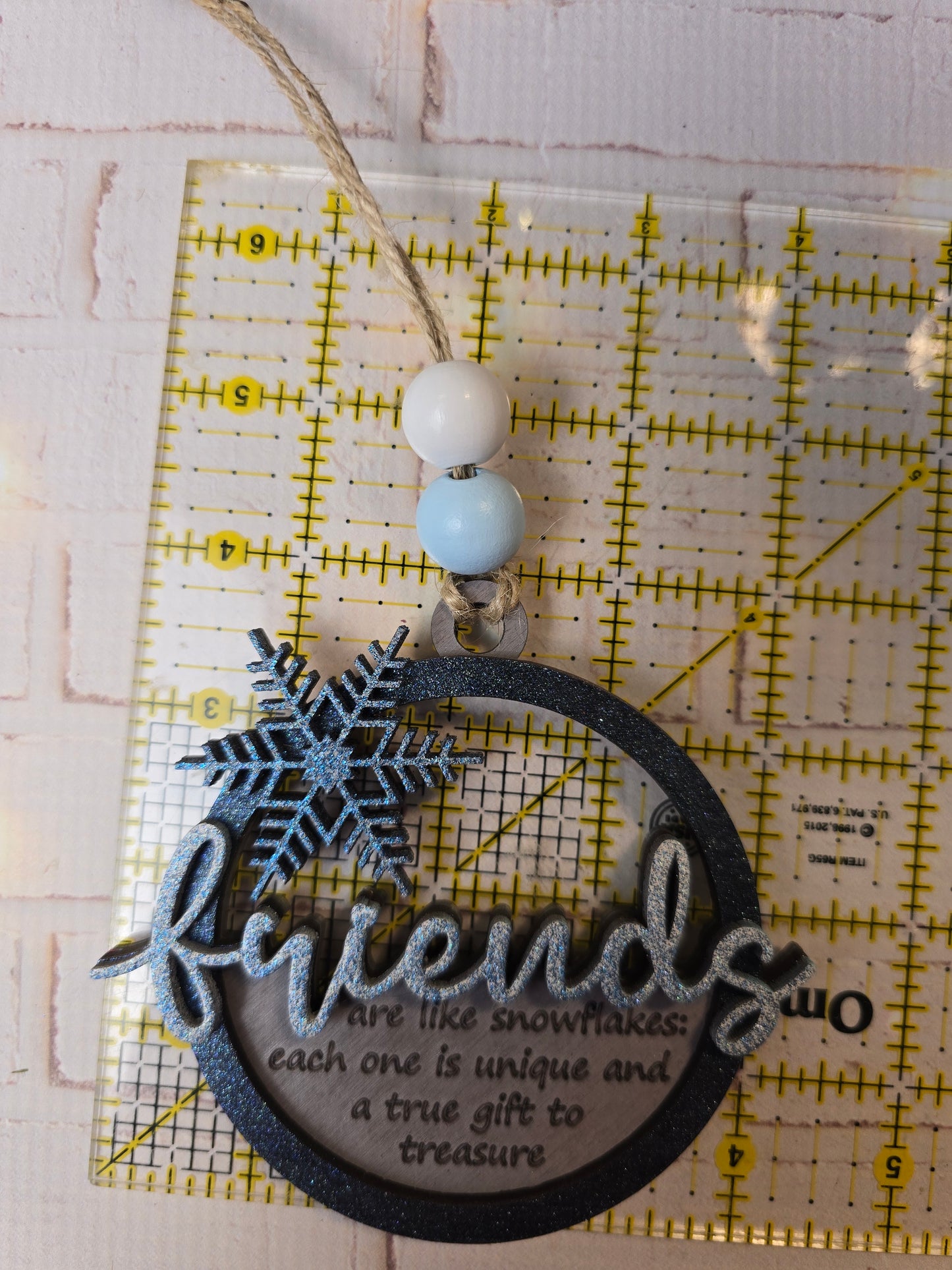 Ornament -  Friends are like snowflakes each one unique and a true gift to treasure OR1031-25 - Hand Painted Christmas Ornament