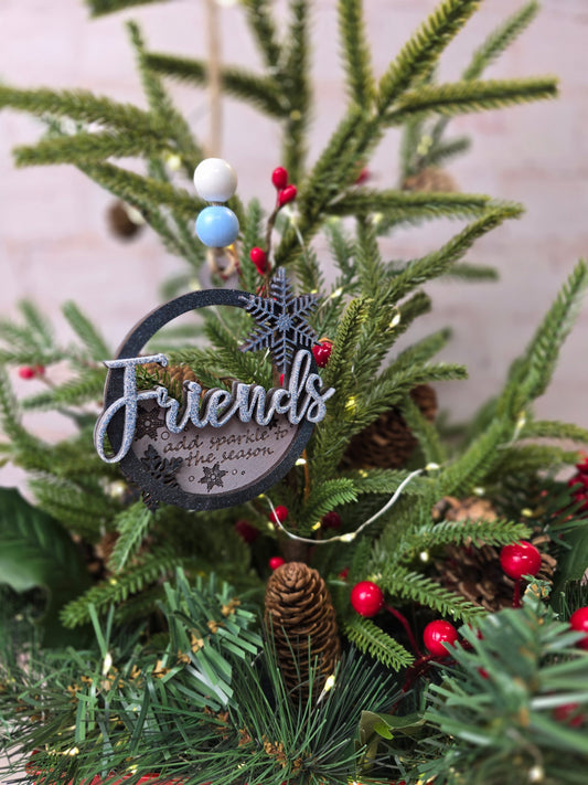 Ornament -  Friends add sparkle to the season OR1032-25 - Hand Painted Christmas Ornament