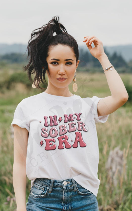 T-shirt |In my sober era 17 pink  | overdose awareness | sobriety | Healing | life |proud