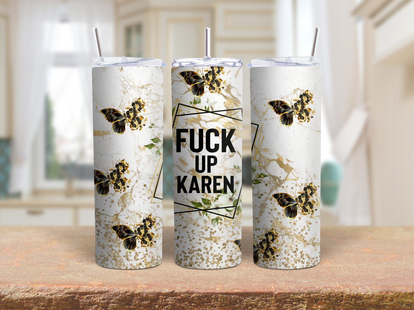 Tumbler | Fuck up Karen | Sarcasm |Bestie| Gift| BFF | Profanity| funny| mean girl