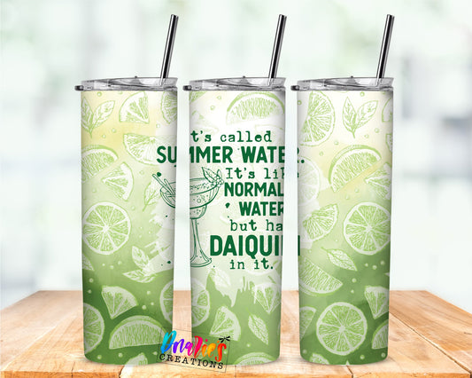 Tumbler |Summer Water | It's called Summer water like normal but has Daiquiri in it| Gift | America| USA |Great Gift | Men