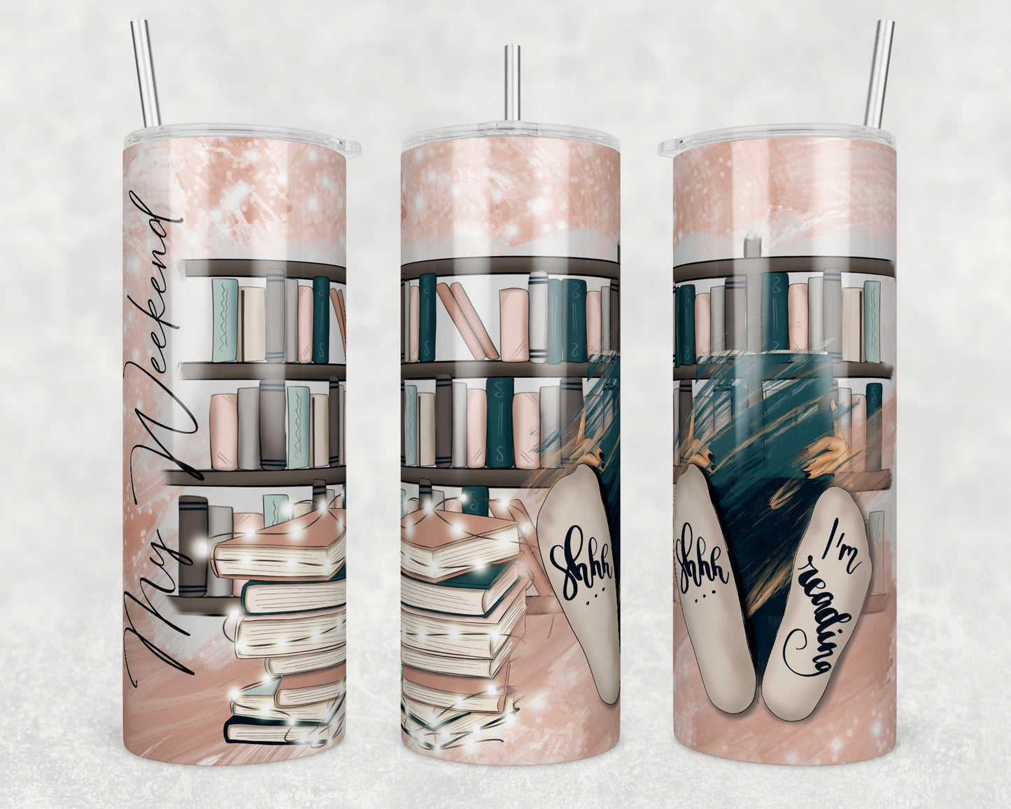Tumbler |My Weekend - Shhh I'm reading | Gift | BFF| funny| ladies | books