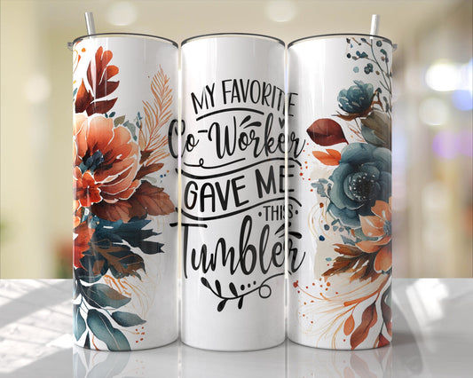 Tumbler | My favorite Co-worker gave me this tumbler| Gift | partner in crime| work wife| OSFA |Great Gift- Ladies-| work husband