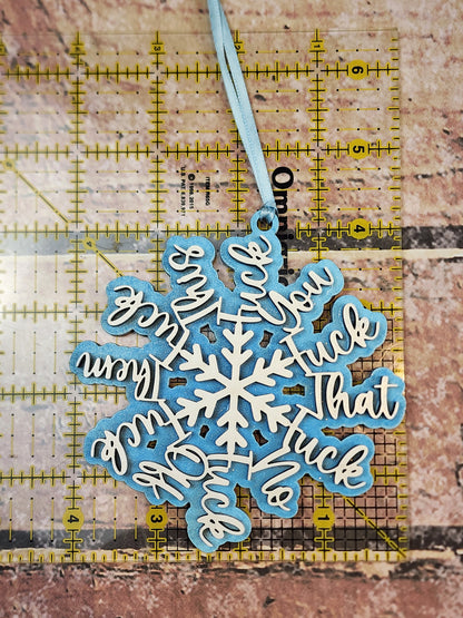 Ornament| Fk you Fk that fk no.... |  gift | Friend gift | friends | Fuckflake snowflake ornament