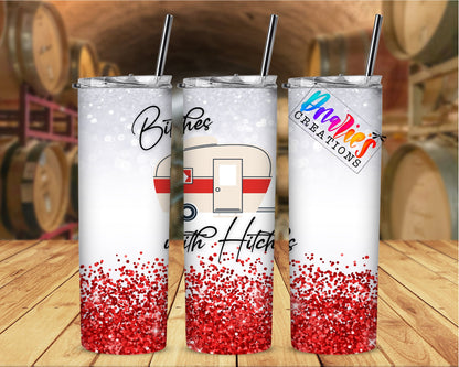 Tumbler |Bitches with Hitches |multi colors| Sarcasm | Bestie | Gift | BFF | Profanity| funny| hitchesETSY