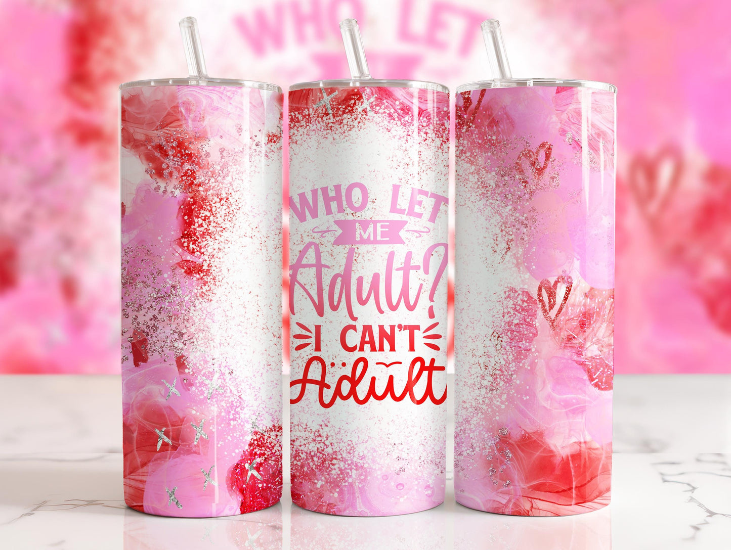 Tumbler | Who let me adult|-I can't adult. | Sarcasm |Bestie| Gift| BFF | Profanity| funny| mean girl