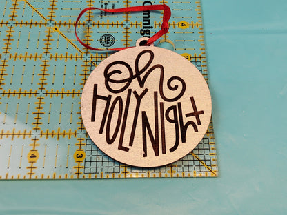 Ornament| Wood Oh holy night engraved ornaments |  gift | Friend gift |  | Merry Christmas!| handmade limited selection
