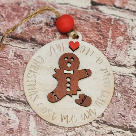 Ornament| This Christmas cost me an arm and a leg -gingerbread man |  gift | Friend gift | Santa Claus | Merry Christmas!