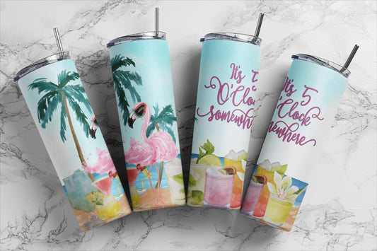 Tumbler | Beach 5 o'clock Somewhere Flamingo | Gift | BFF | special someone| Cruises |girl trip |drink up