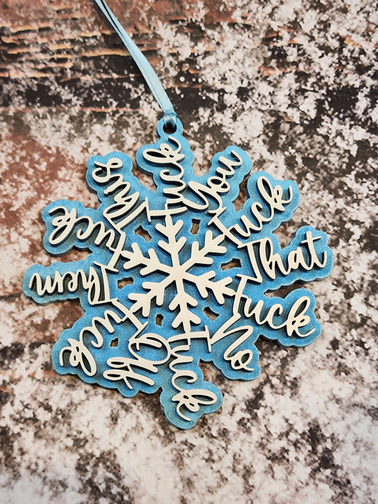 Ornament| Fk you Fk that fk no.... |  gift | Friend gift | friends | Fuckflake snowflake ornament