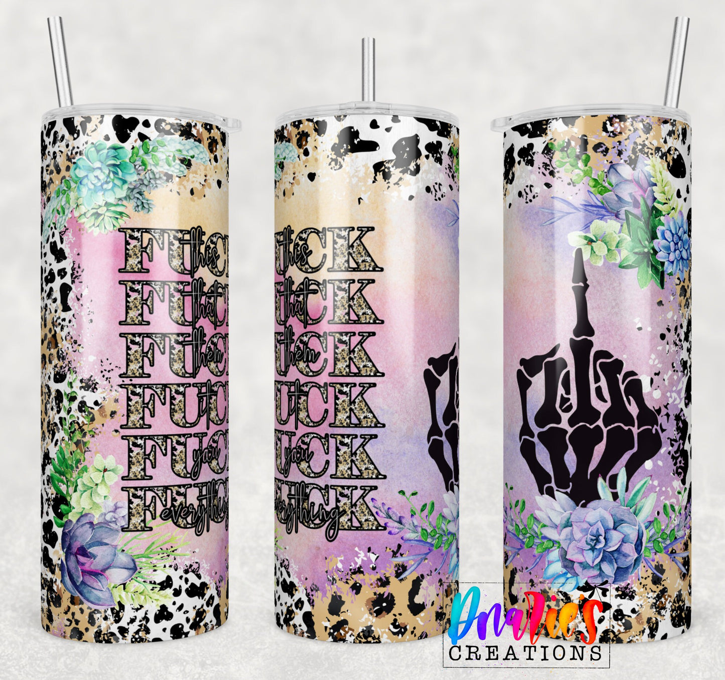 Tumbler |Fuck this, that, them, it, you, everything. | Sarcasm | | Bestie | Gift | BFF | Profanity| funny| F2Etsy