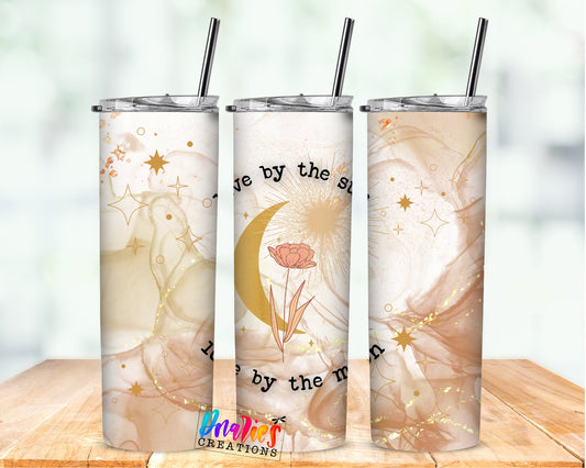 Tumbler | Live by the Sun Love by the moon Celestial 6 | Sarcasm | MOM | Gift | BFF | funny| Beautiful colors