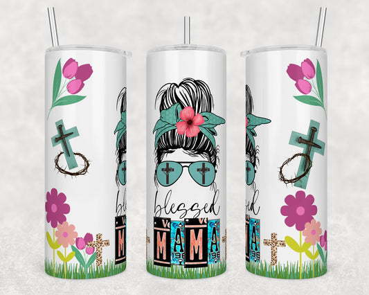 Tumbler | Blessed Mama    | Gift | Sarcasm| OSFA |Great Gift-