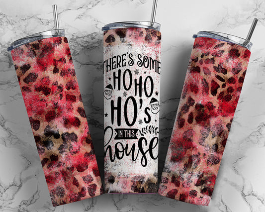 Tumbler | There's some ho ho ho's in this house | Drinkware | Christmas | Gift