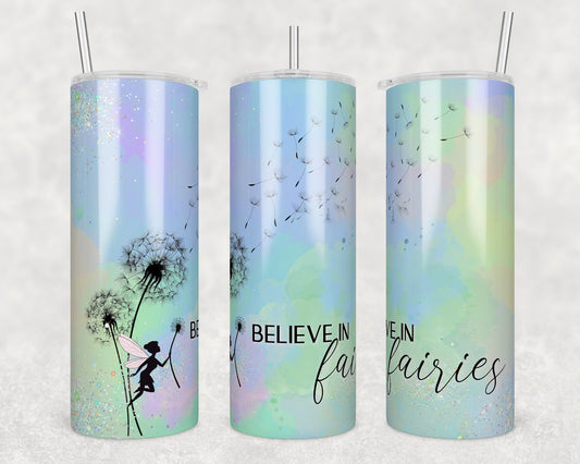 Tumbler | Just Believe in fairies| Hot Mess| Sarcasm | MOM | Gift | BFF | funny| Beautiful colors
