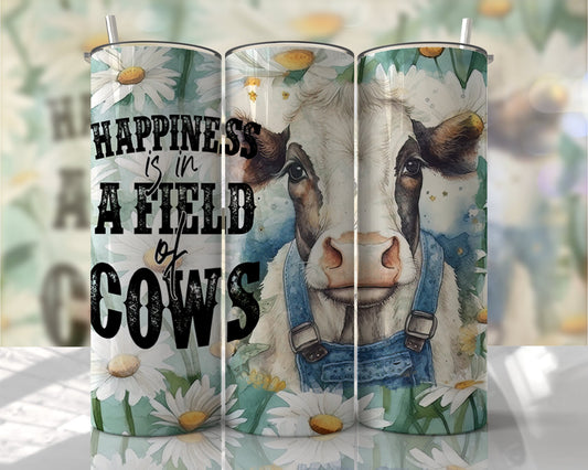 Tumbler |cow happiness| Happiness is in a field of cows|  | Gift | BFF | funny| Beautiful colors |beautiful cow other tumbler
