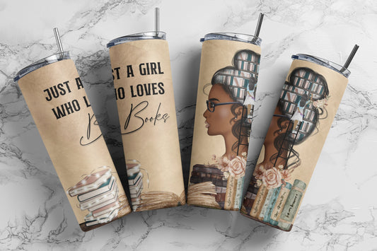 Tumbler |Just a girl who loves books dark hair | Coffee| Gift | reading| OSFA | bookworm