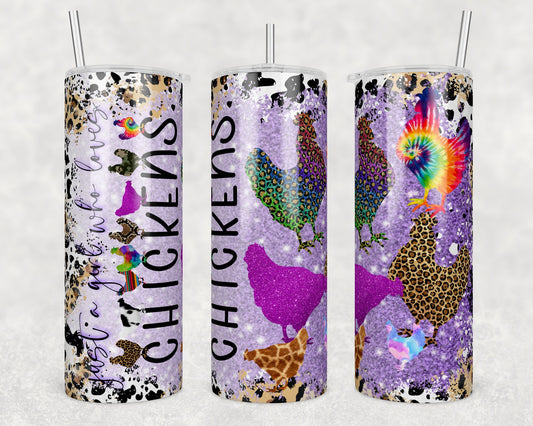 Tumbler | loveschickens | just a girl who loves chickens  Farm wife | Gift | Sarcasm| OSFA |Great Gift- Ladies-Cows| Men