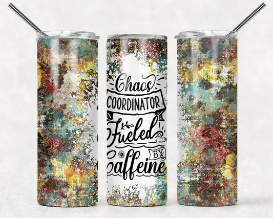 Tumbler |Chaos coordinator fueled by caffeine| leave me alone| Coffee| Gift | Sarcasm| OSFA |