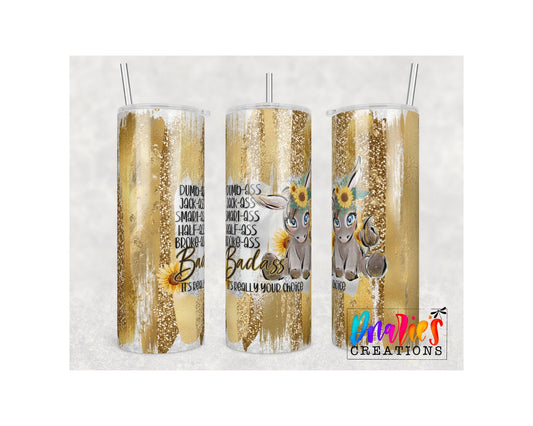 Tumbler |Dumb-ass Jack-ass smart-ass half-ass broke-ass Badass| Sarcasm | Gift | Sarcasm| BFF | Profanity| funny|5493kketsy